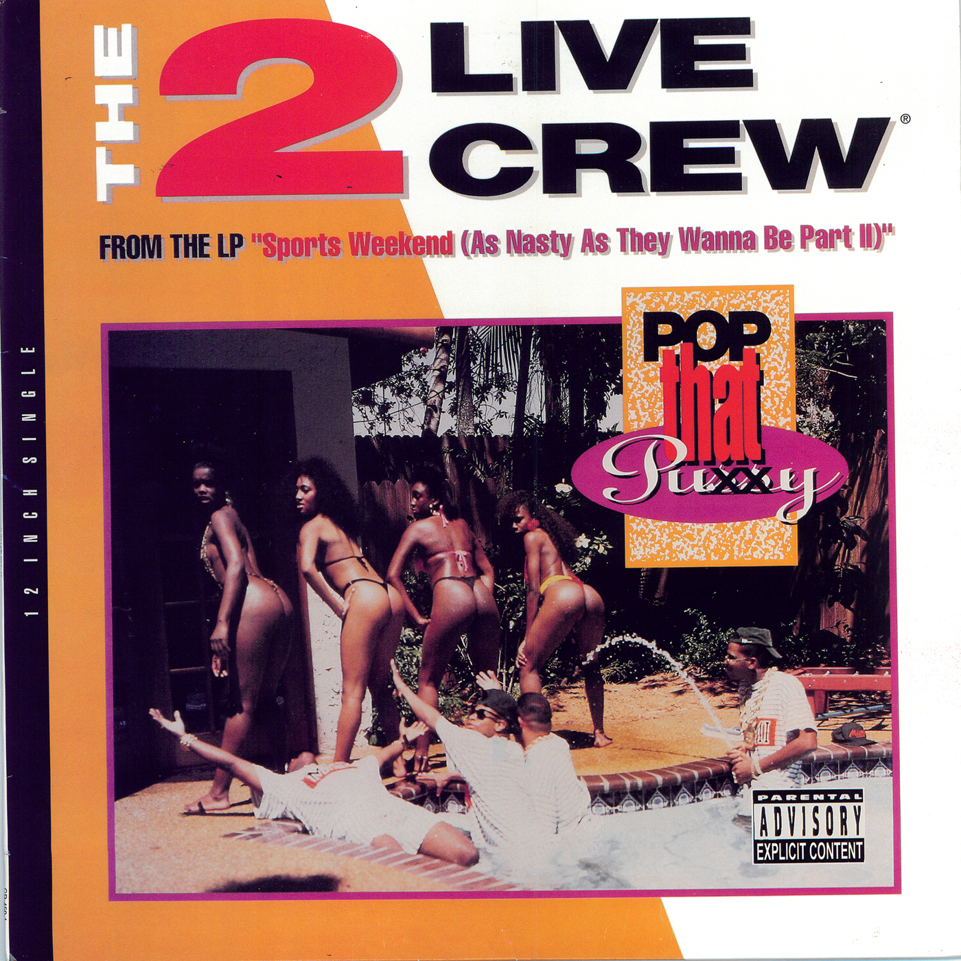 Pop That Pussy The 2 Live Crew.
